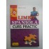 LIMBA SPANIOLA * CURS PRACTIC - MARCIAL PRADO LIMBA SPANIOLA * CURS PRACTIC - MARCIAL PRADO